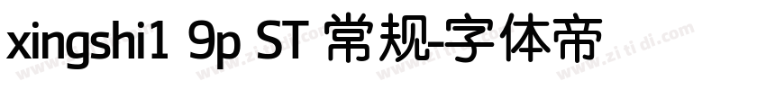 xingshi1 9p ST 常规字体转换